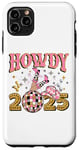 iPhone 11 Pro Max Howdy 2025, new year, 2025, cowgirl, gold silver pink Case