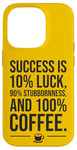 Coque pour iPhone 14 Pro Success is 100 % Coffee - Amusant Succès Motivationnel