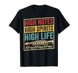 High Notes High Spirits High Life Piccolo T-Shirt