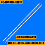 2 PCS For 1 TV Bande de rétroéclairage LED pour TCL,s, 40D3000, 40S6500, élasticité, 40D6, 10X2, 40HR330M10A0, V4, 4C-LB4010-HR01J, 40S6500, TLC, 40F6F, 40L2F ""Nipseyteko®