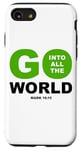 iPhone SE (2020) / 7 / 8 Go Into All The World – Faith Gospel Mark 16:15 Jesus Quote Case