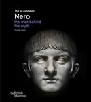 Nero - the man behind the myth