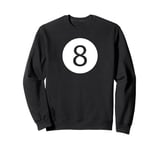 Funny 8 Ball Magic Billiards Pool | Lazy Halloween Costume Sweatshirt