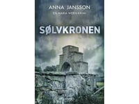 Sølvkronen | Anna Jansson | Språk: Dansk