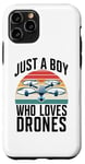 Coque pour iPhone 11 Pro Just A Boy Who Loves Drones Drone Lover Pilote d'antenne amusant