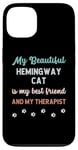 iPhone 13 Hemingway Polydactyl Cat Owner Lover Therapist And Friend Case