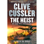 Clive Cussler The Heist (inbunden, eng)