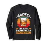 Whiskey The Magic Brown Water For Fun People Long Sleeve T-Shirt