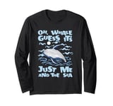 Just Me And The Sea Blue Beluga Cetacea Whale Watching Long Sleeve T-Shirt