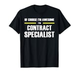 "The Original Awesome" Contract Specialist T-Shirt