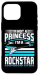 Coque pour iPhone 16 Pro Max Je ne suis pas une princesse, je suis une rockstar, guitariste Rock n Roll