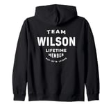 Team Wilson Lifetime Member Funny Name Wilson Zip Hoodie