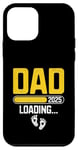 Coque pour iPhone 12 mini Papa Loading 2025 Gender Reveal Future Parent Dad