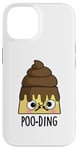 Coque pour iPhone 14 Jeu de mots amusant Poo-ding