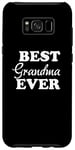 Coque pour Galaxy S8+ Grandma Funny - La meilleure grand-mère de tous les temps