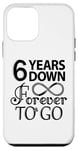 iPhone 12 mini 6th Wedding Anniversary Day - 6 Years Down Forever To Go Case