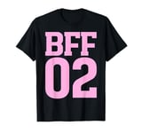 BFF 02 Best Friends Matching Bestie Friendship Day For Women T-Shirt