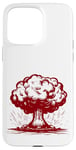 iPhone 15 Pro Max #snirt Atomic Mushroom T-Shirt Explosion Cloud Volcano Smoke Case