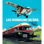 Les Robinsons du rail - Tome 0 - Les Robinsons du rail (BD)