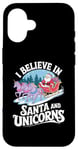 iPhone 16 I believe in Santa and unicorns funny Santa xmas pajamas Case