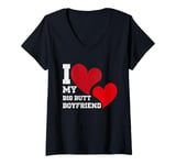 Womens I Heart My Big Butt Boyfriend Funny Valentine Gift V-Neck T-Shirt