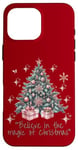 iPhone 16 Pro Max Believe in the magic of Christmas, Tree Case