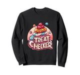 Treat Checker Funny Candy Food Munchies Halloween Snack Fun Sweatshirt