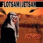 Flotsam And Jetsam - My God (2 Lp Splatter Vinyl) (LP)