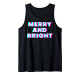 Merry And Bright Rave EDM Music Festival Trippy Techno Party Tank Top