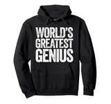 World's Greatest Genius Pullover Hoodie