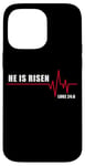 Coque pour iPhone 14 Pro Max He is Risen – Jesus Heartbeat Pulse Christian Faith EKG