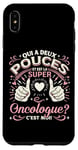 Coque pour iPhone XS Max Une Super Oncologue Cadeau Oncologue Femme