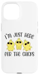 Coque pour iPhone 15 I'm Just Here for the Chicks - Adorable poussin de Pâques