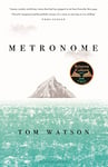 Metronome: The 'unputdownable' BBC Two Between the Covers Book Club Pick