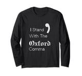 Oxford Comma Funny English Grammar Long Sleeve T-Shirt