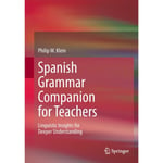 Spanish Grammar Companion for Teachers (häftad, eng)