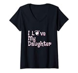 Womens I love my Daughter V-Neck T-Shirt