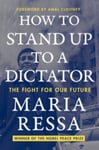 How to Stand Up to a Dictator  The Fight for Our Future