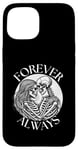 iPhone 15 forever always - skeleton couple eternal lover Twin Flame Case