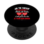 Je Te Veux Matin Midi Et Soir Je T'aime Amour Humoristique PopSockets PopGrip Adhésif