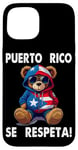 Coque pour iPhone 15 Puerto Rico Se Respeta Teddy Bear Sweat à capuche avec drapeau Boricua