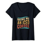 Womens Retro Alphabet Iced Coffee Lovers Bring Me An Iced Coffee V-Neck T-Shirt