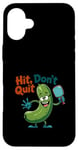 Coque pour iPhone 16 Plus Hit Don't Quit Pickleball Humour Cartoon