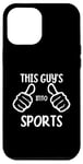 Coque pour iPhone 14 Pro Max Funny Sports Lover This Guy's Into Sports