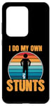 Coque pour Galaxy S20 Ultra Funny Saying I Do My Own Stunts Blague Femmes Hommes