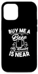 iPhone 14 Buy Me A Beer My Wedding Is Near - Funny Marriage Case