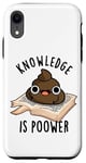 Coque pour iPhone XR Knowledge Is Poo-wer Jeu de mots amusant