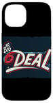 iPhone 14 No Big Deal Speech Emblem Case