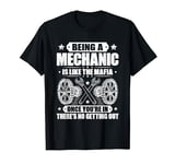 Like The Mafia Mechanic T-Shirt