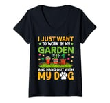 Womens I Just Want To Work In My Garden And Hangout With My Dog V-Neck T-Shirt